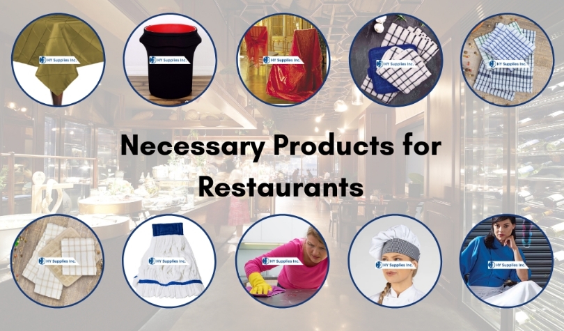 Products that are necessary for Restaurants?